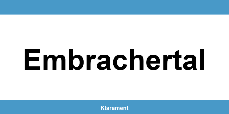 Telefon und Öffnungszeiten des Betreibungsamt in Embrachertal